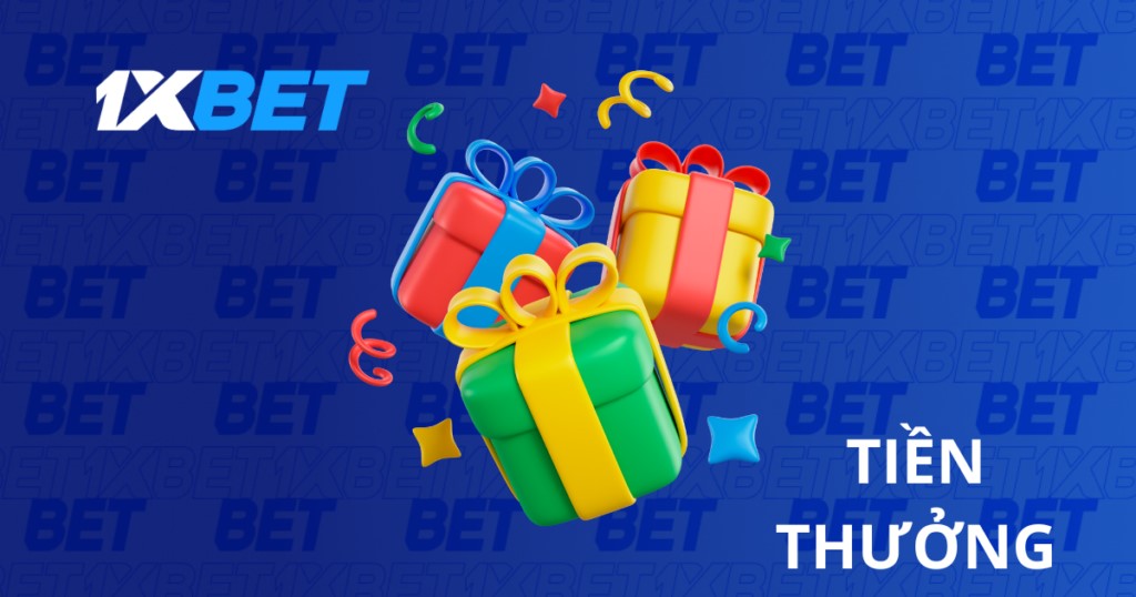 Khuyến mãi 1XBET - Thưởng 100% nạp đầu tối đa 2.500.000 VND