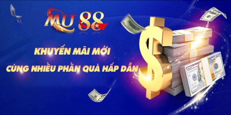 Khuyến mãi MU88 - Hoàn vốn cược casino đến 28.888.888 VND